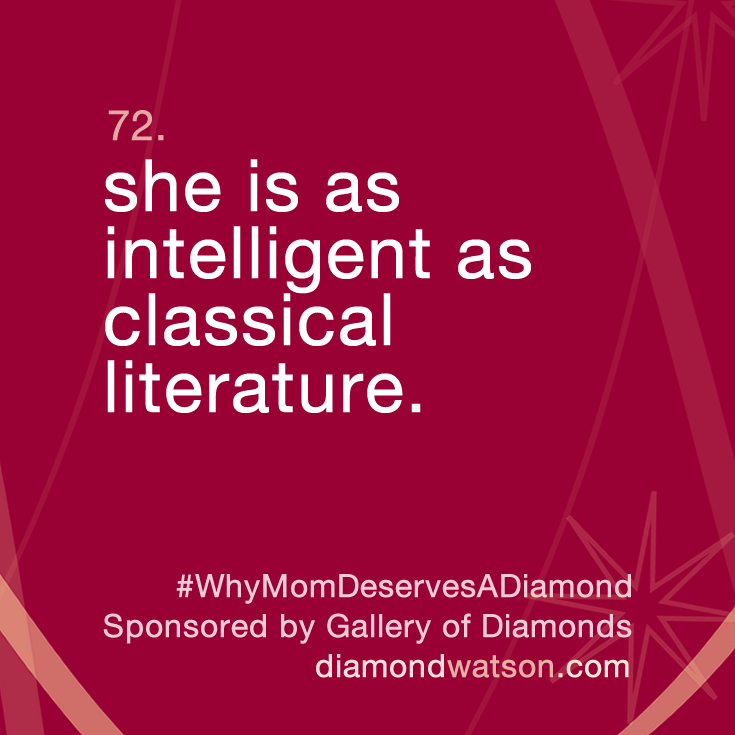 #whymomdeservesadiamond, why mom deserves a diamond, gallery of diamonds, diamond mike watson, mother's love, for mom, i love you, love poetry, children's poetry, kids poetry, 92660, newport beach, diamonds