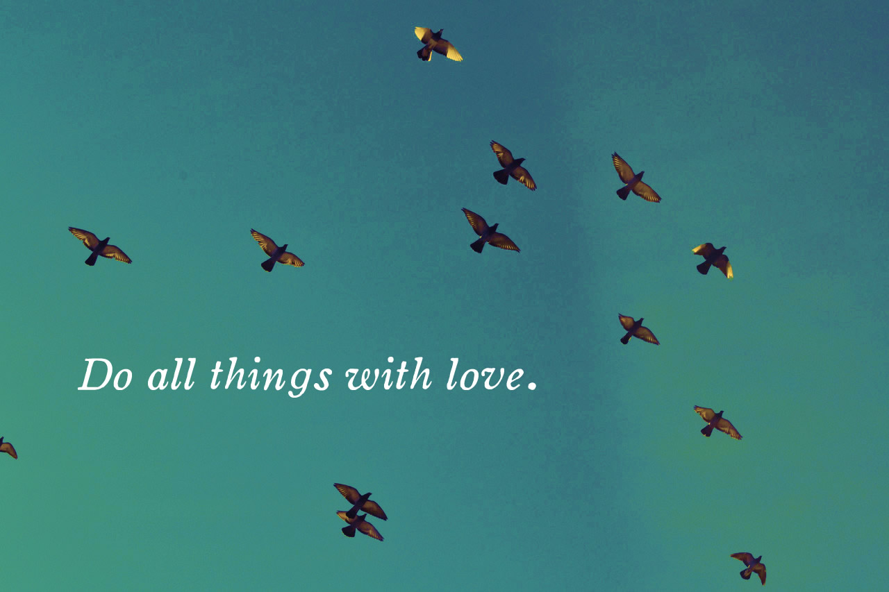 do-all-things-with-love